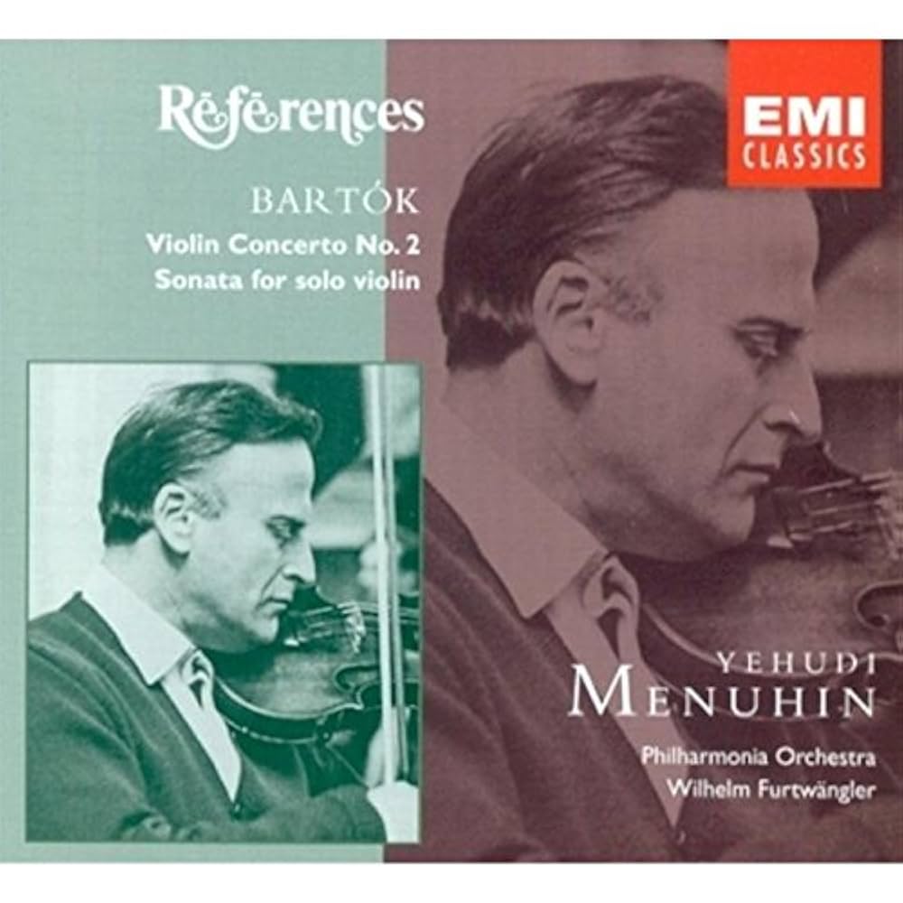 Bartok: Violin Concerto No. 2 / Solo Violin Sonata ~ Menuhin